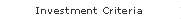 Investment Criteria
