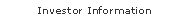 Investor Information